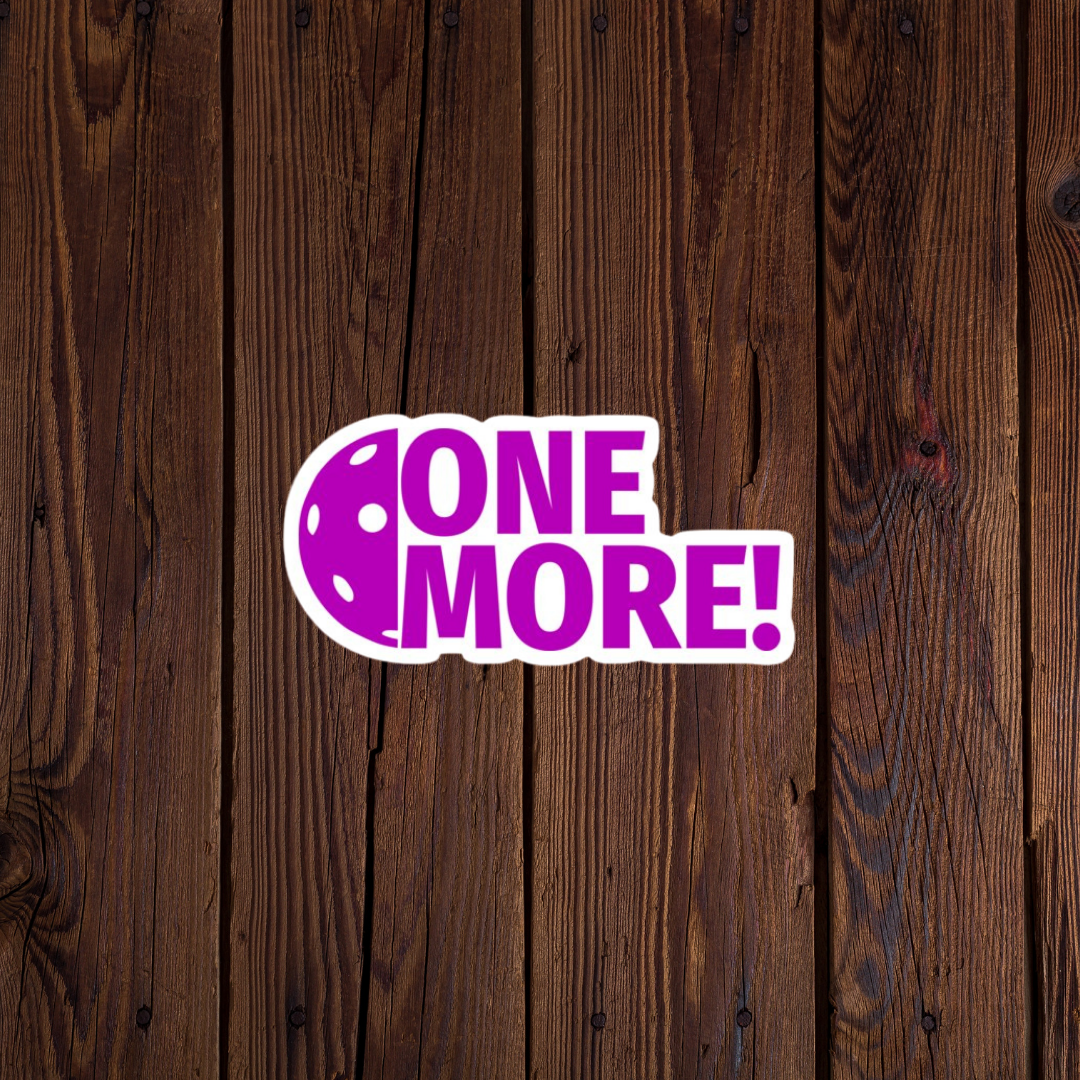 One More Pickleball Sticker