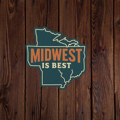 Midwest is the best sticker