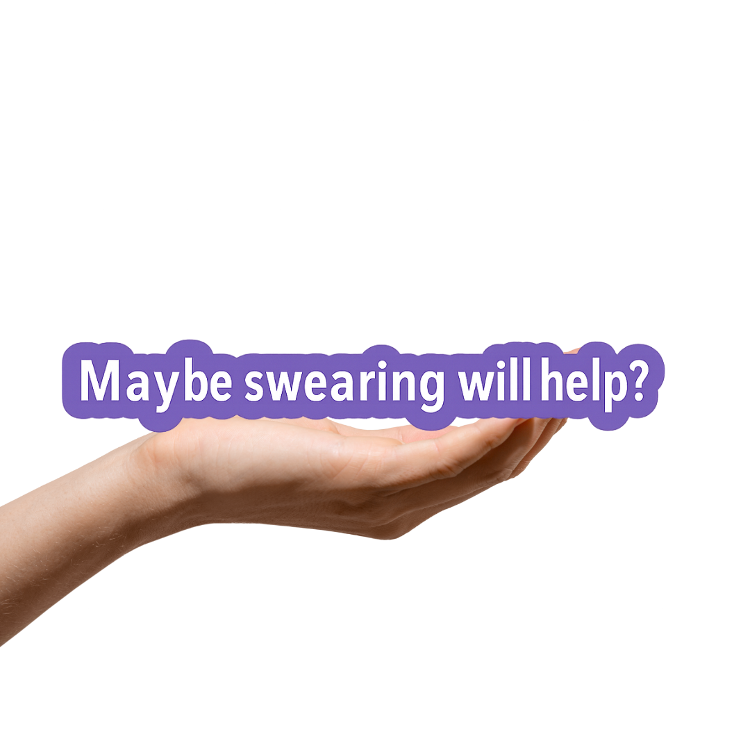 Maybe swearing will help sticker