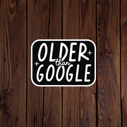 Older than google sticker