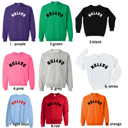 Dayton Upside Down Statement Sweatshirt (multiple color options)