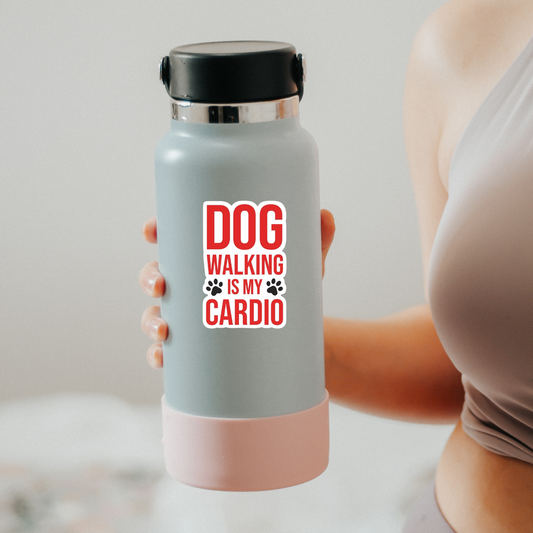 Dog walking is my cardio sticker