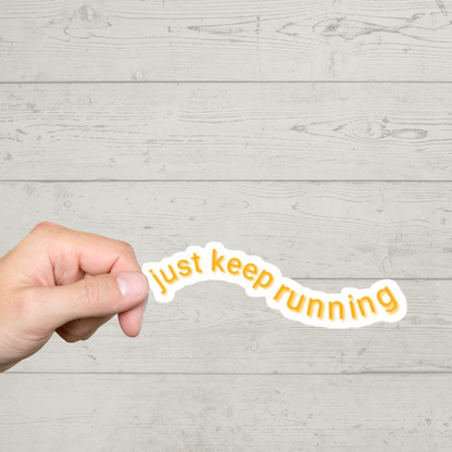 Just Keep Running Sticker