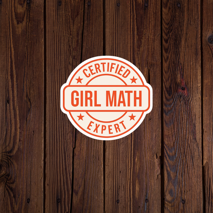 Certified Girl Math Expert Sticker