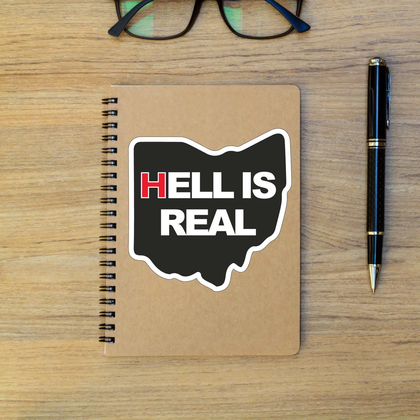 Hell is Real Ohio Sticker