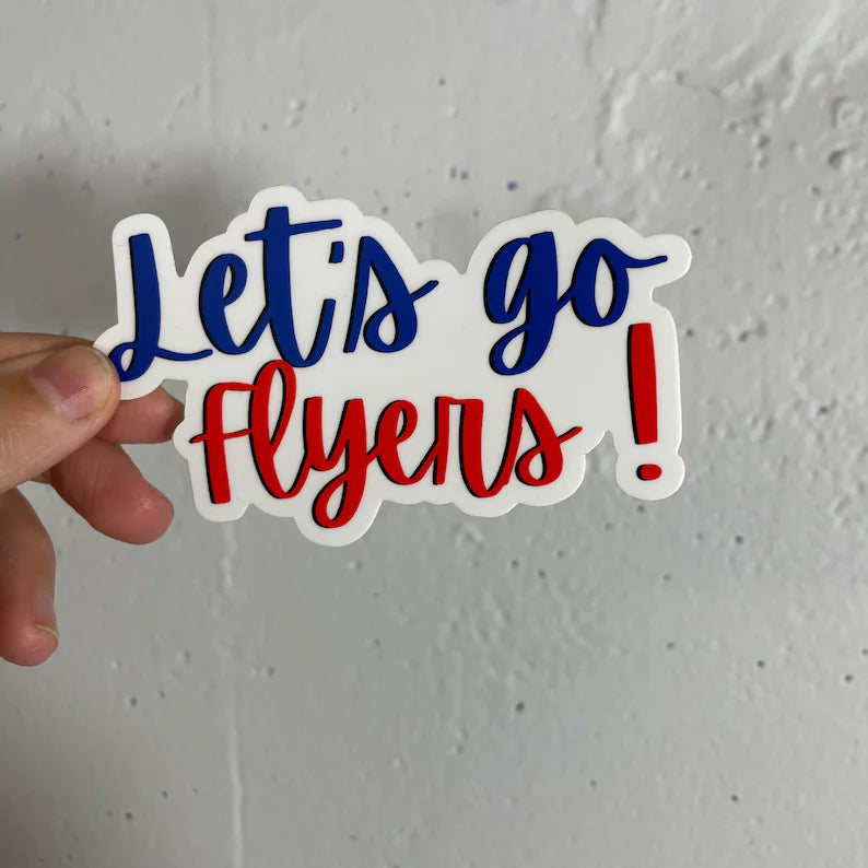 Lets go Flyers Sticker