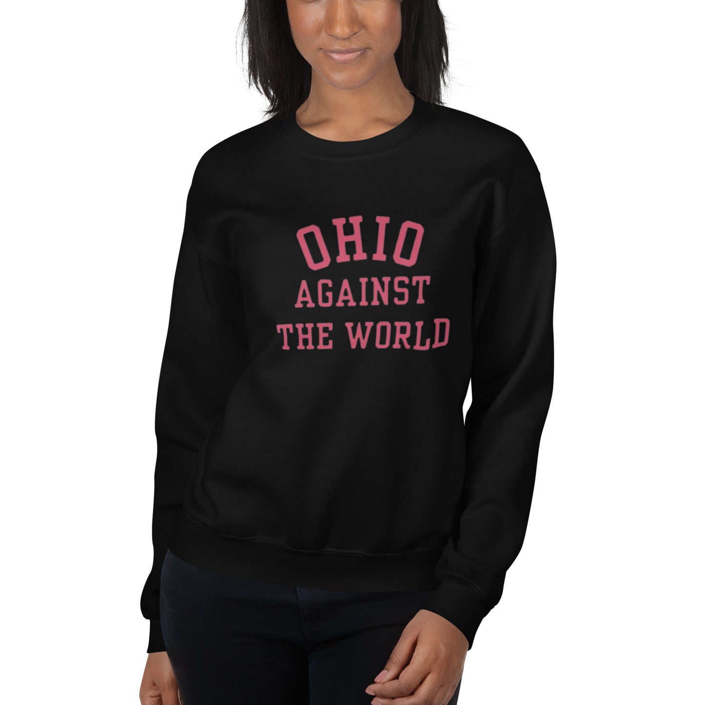 Ohio Against The World Sweatshirt