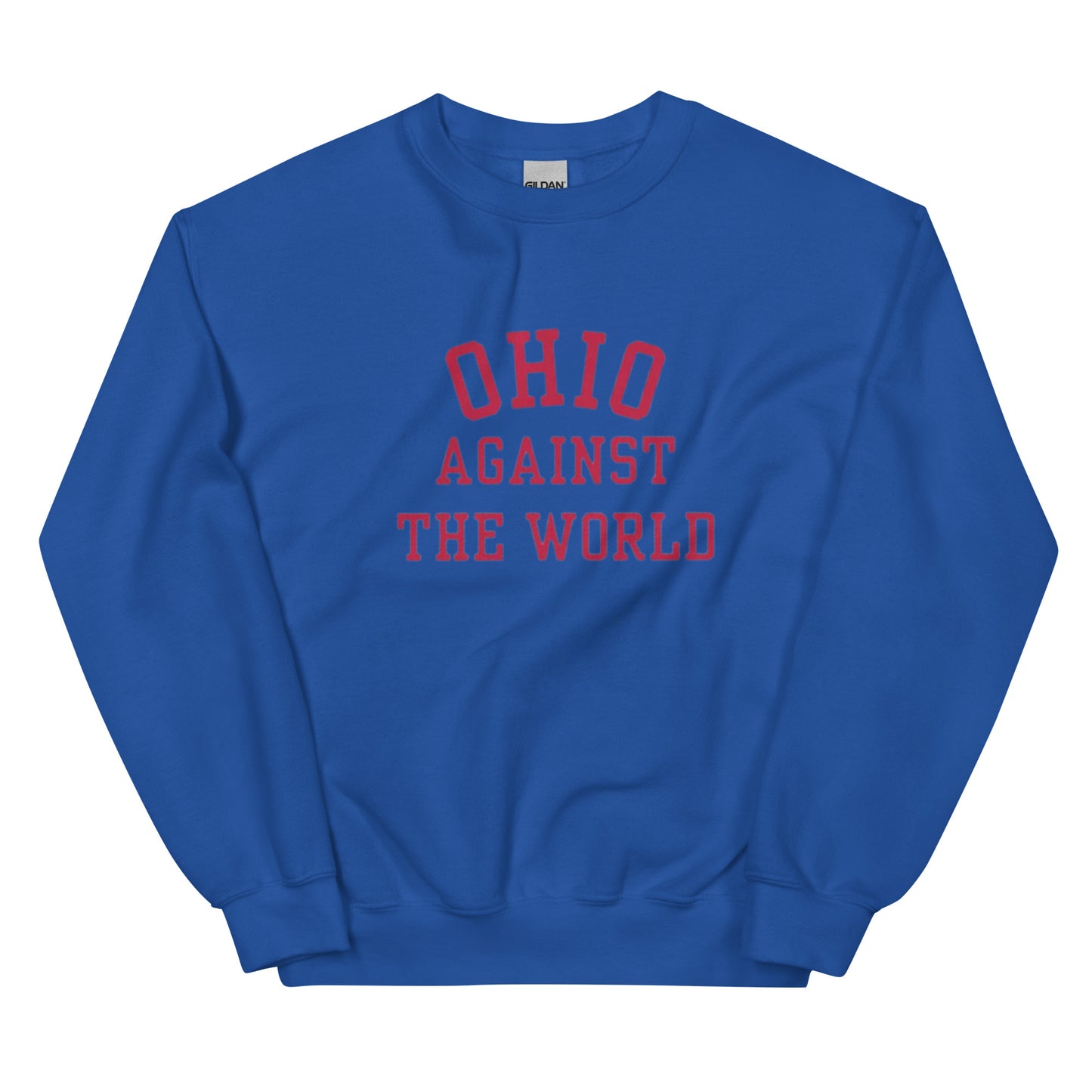 Ohio Against The World Sweatshirt