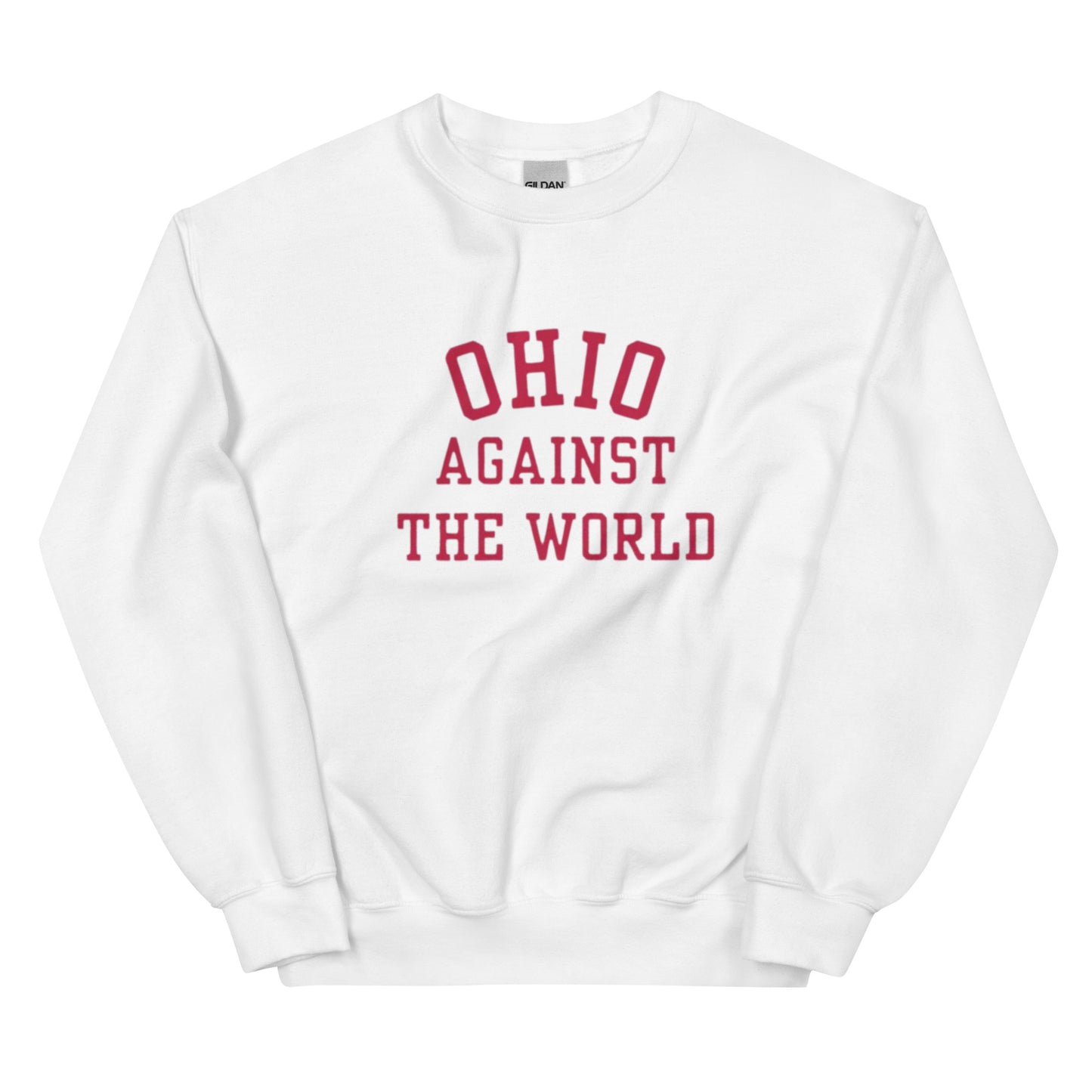 Ohio Against The World Sweatshirt